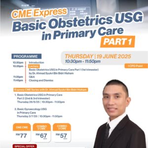 (5 PAX COMBO 3 CME) Express CME by Dr. Ahmad Syukri Badri Hisham